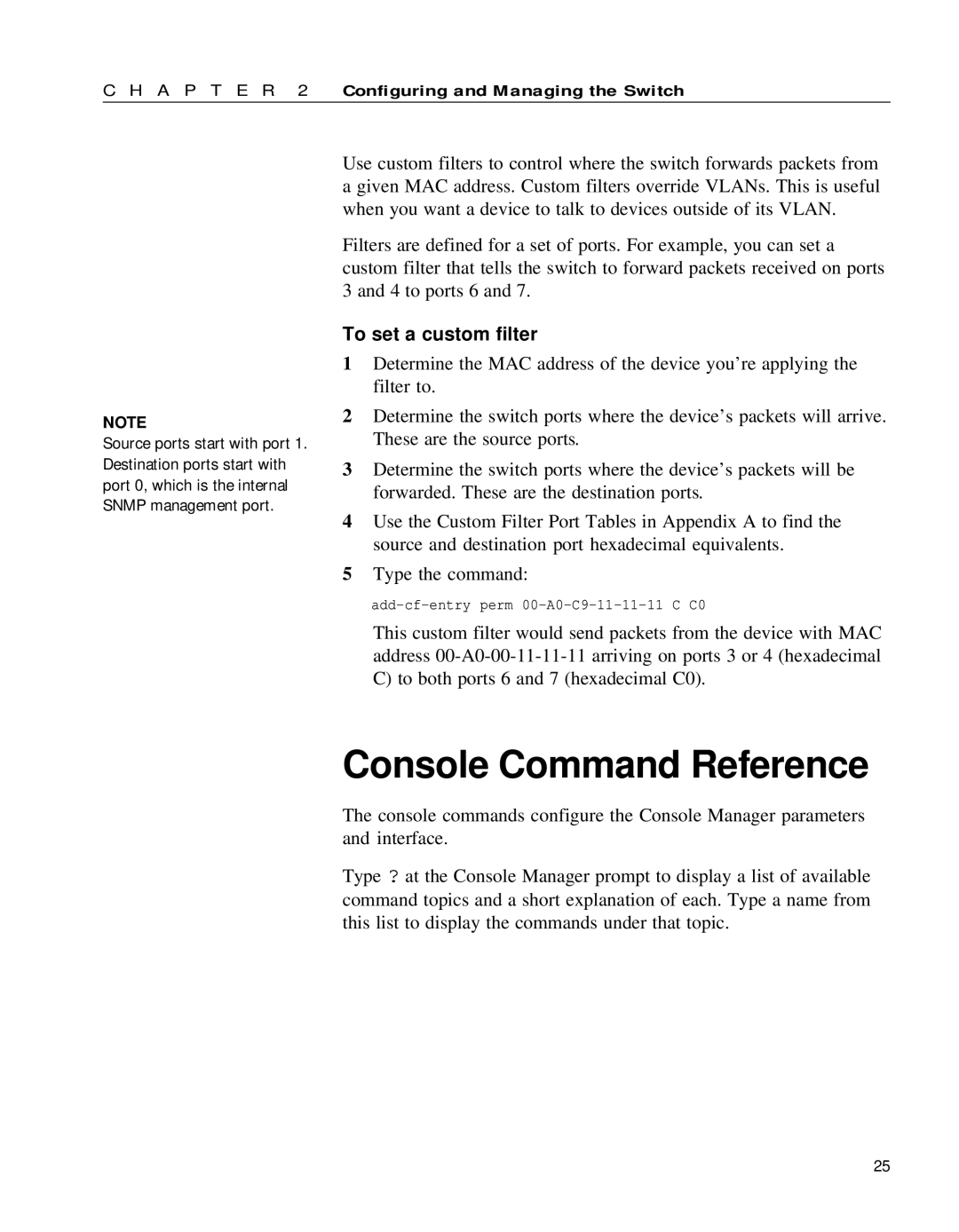 Intel 654655-001 manual Console Command Reference, To set a custom filter 