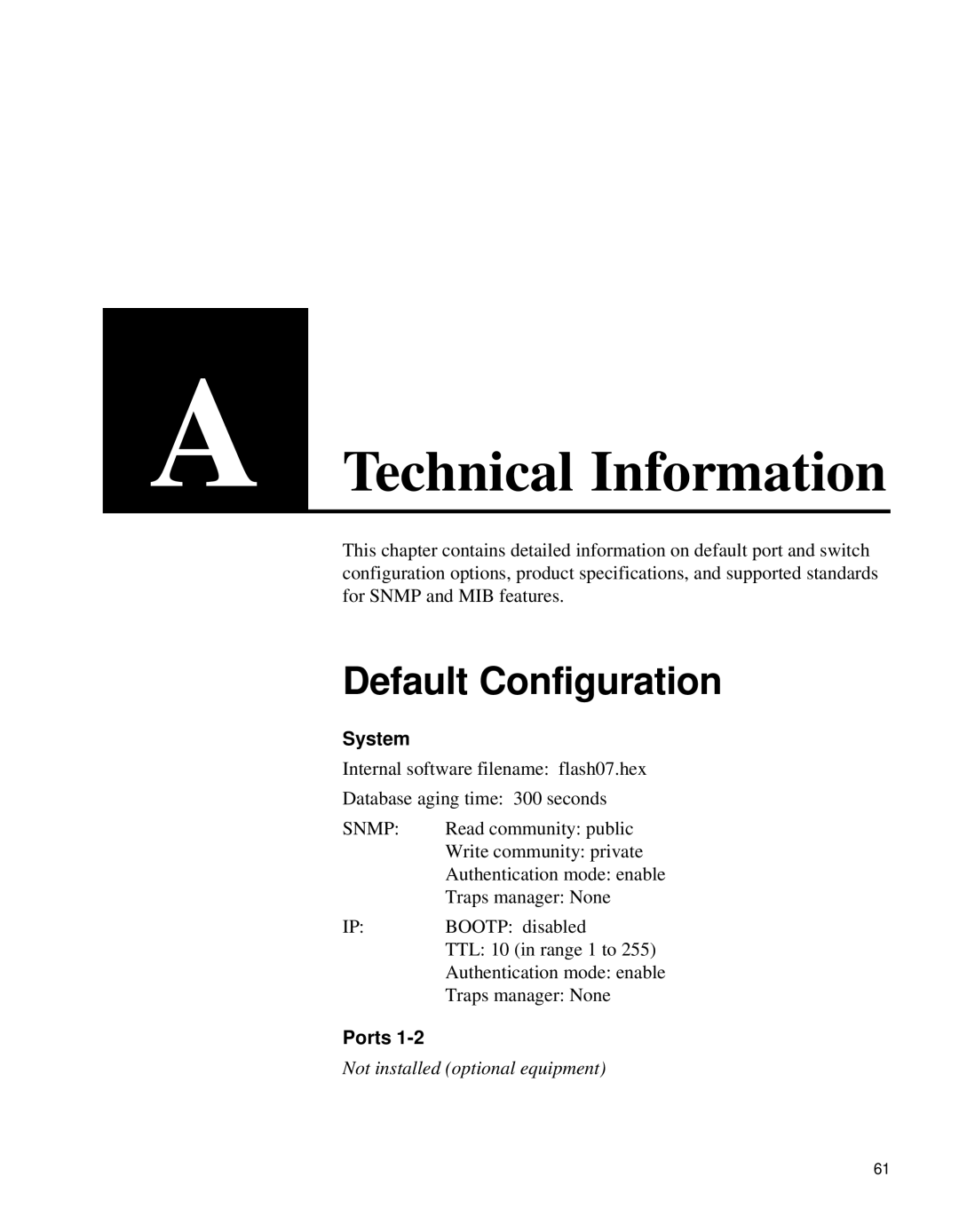 Intel 654655-001 manual Default Configuration, System, Ports 