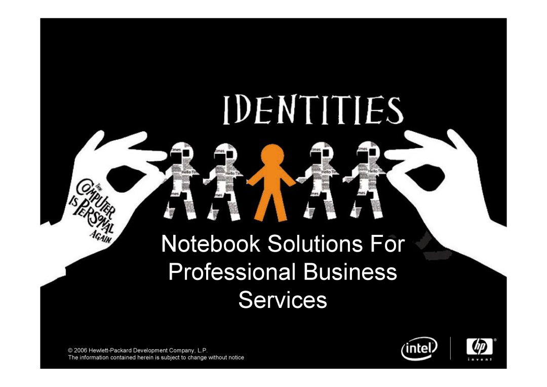 Intel 2510P, 6910P manual Notebook Solutions For Professional Business Services, Hewlett-Packard Development Company, L.P 