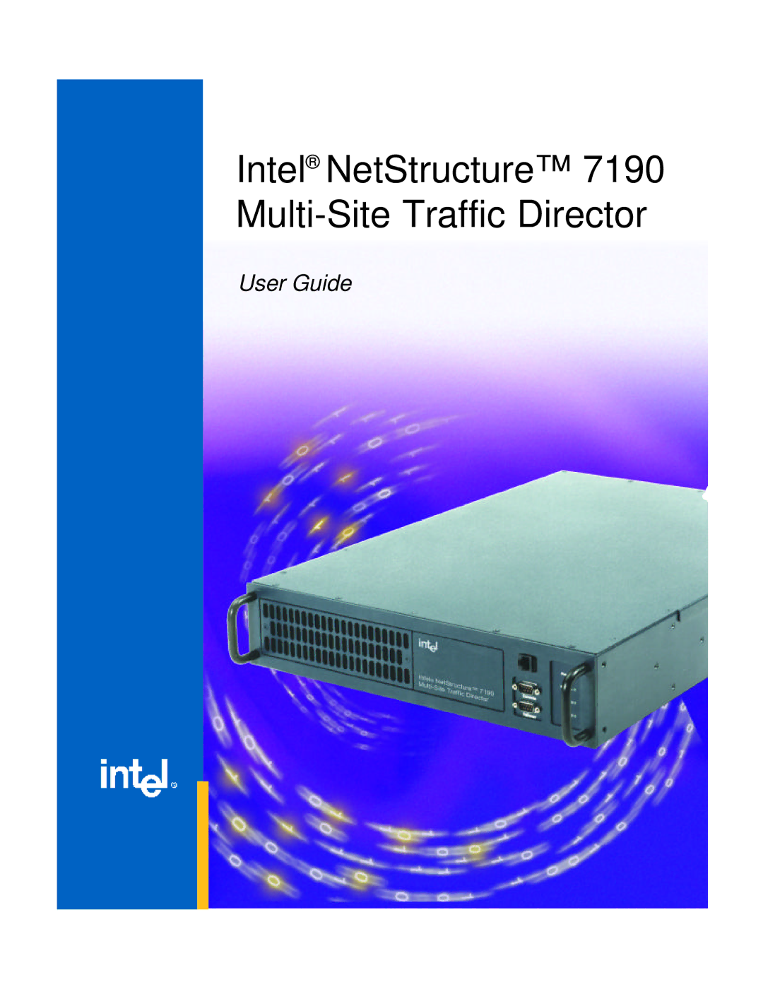 Intel manual Intel NetStructure 7190 Multi-Site Traffic Director 