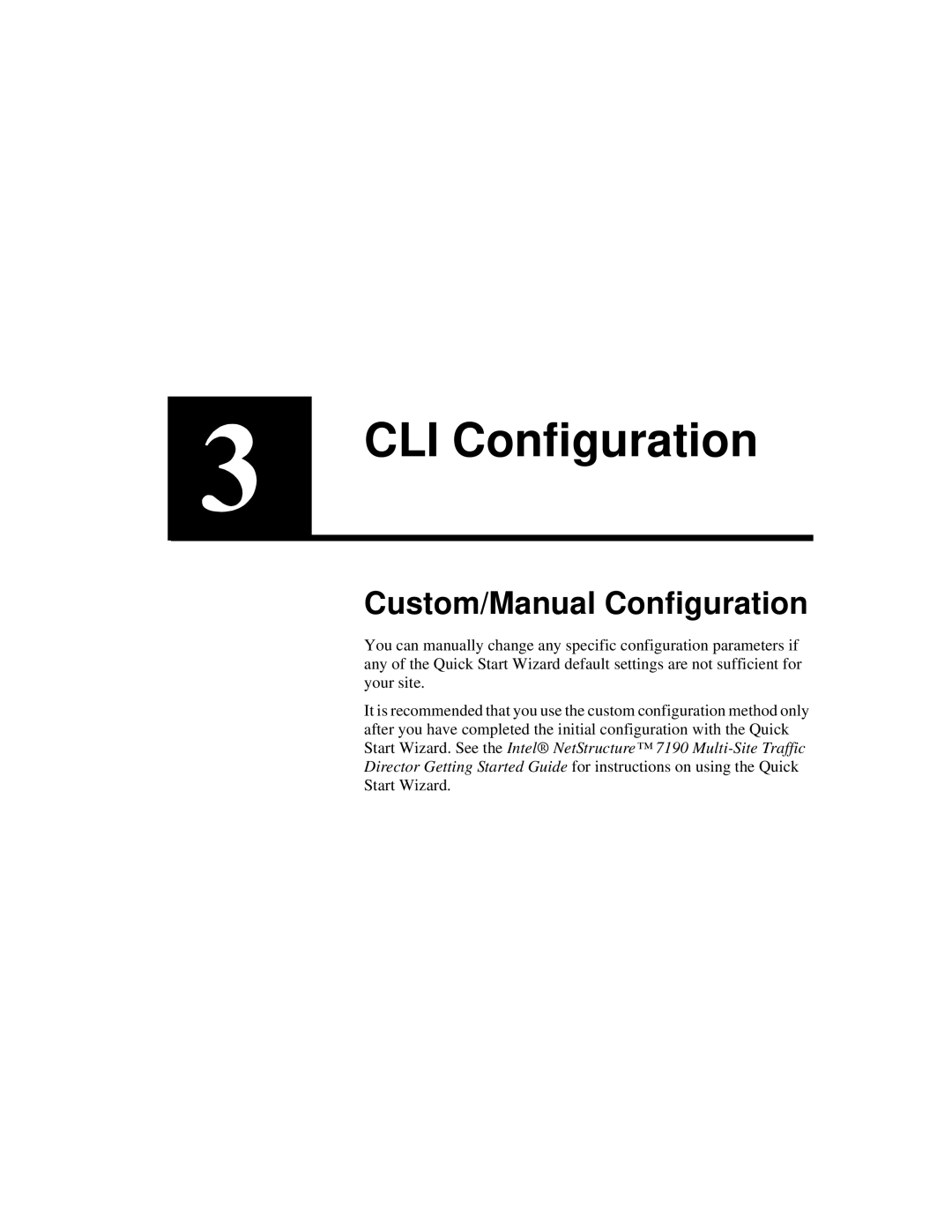 Intel 7190 manual CLI Configuration, Custom/Manual Configuration 