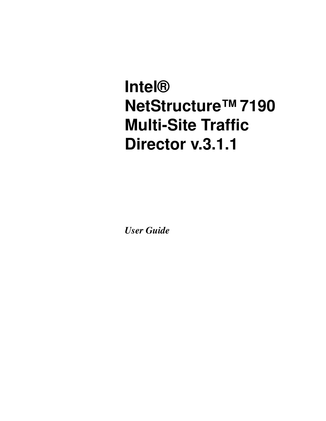 Intel 7190 manual Intel NetStructure Multi-Site Traffic Director 