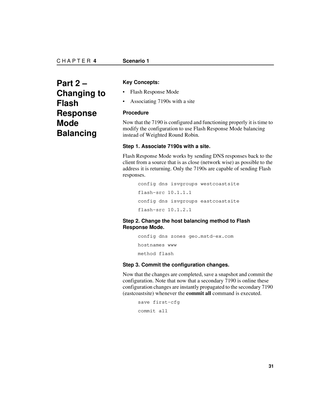 Intel 7190 manual Part 2 Changing to Flash Response Mode Balancing, Commit the configuration changes 