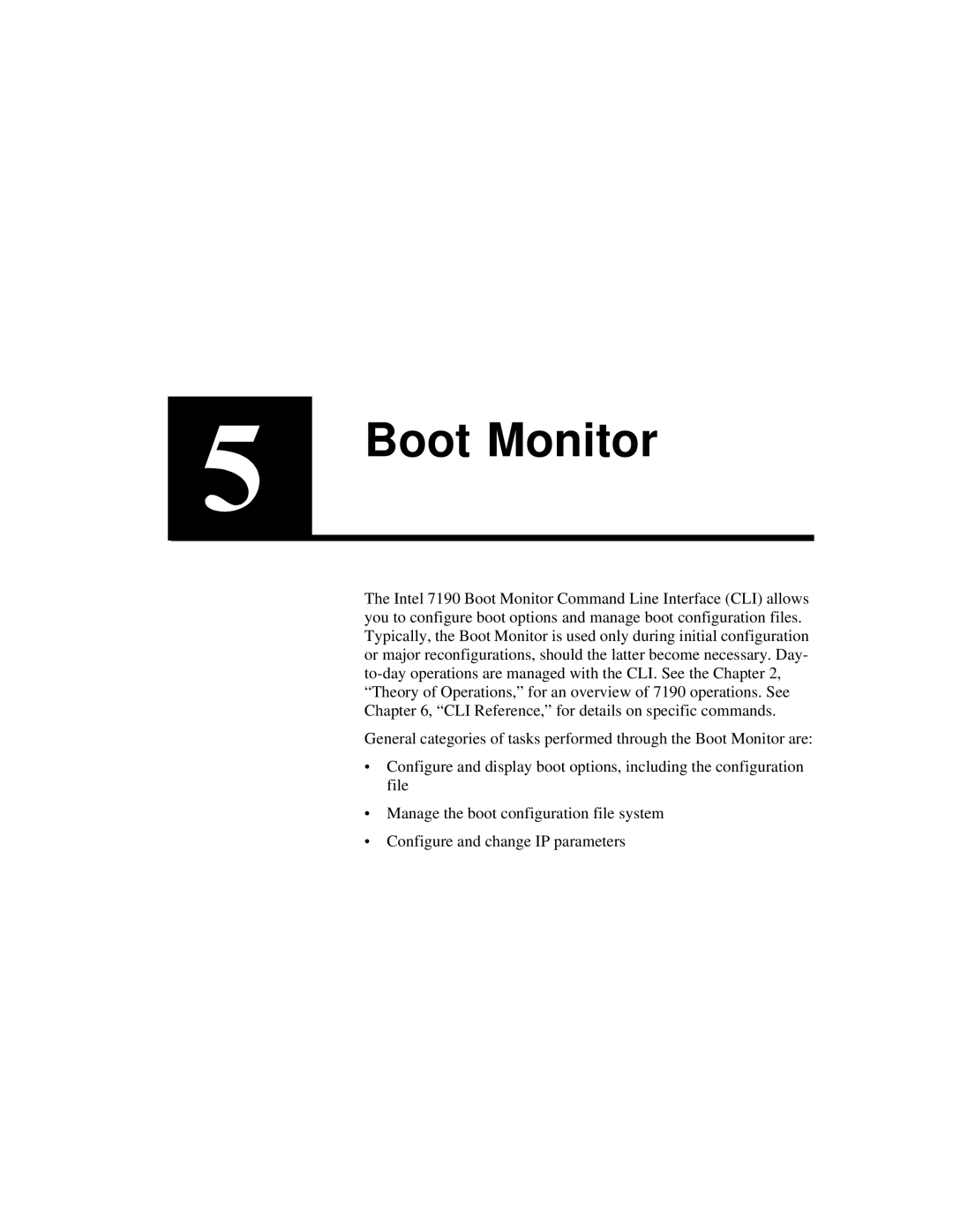 Intel 7190 manual Boot Monitor 