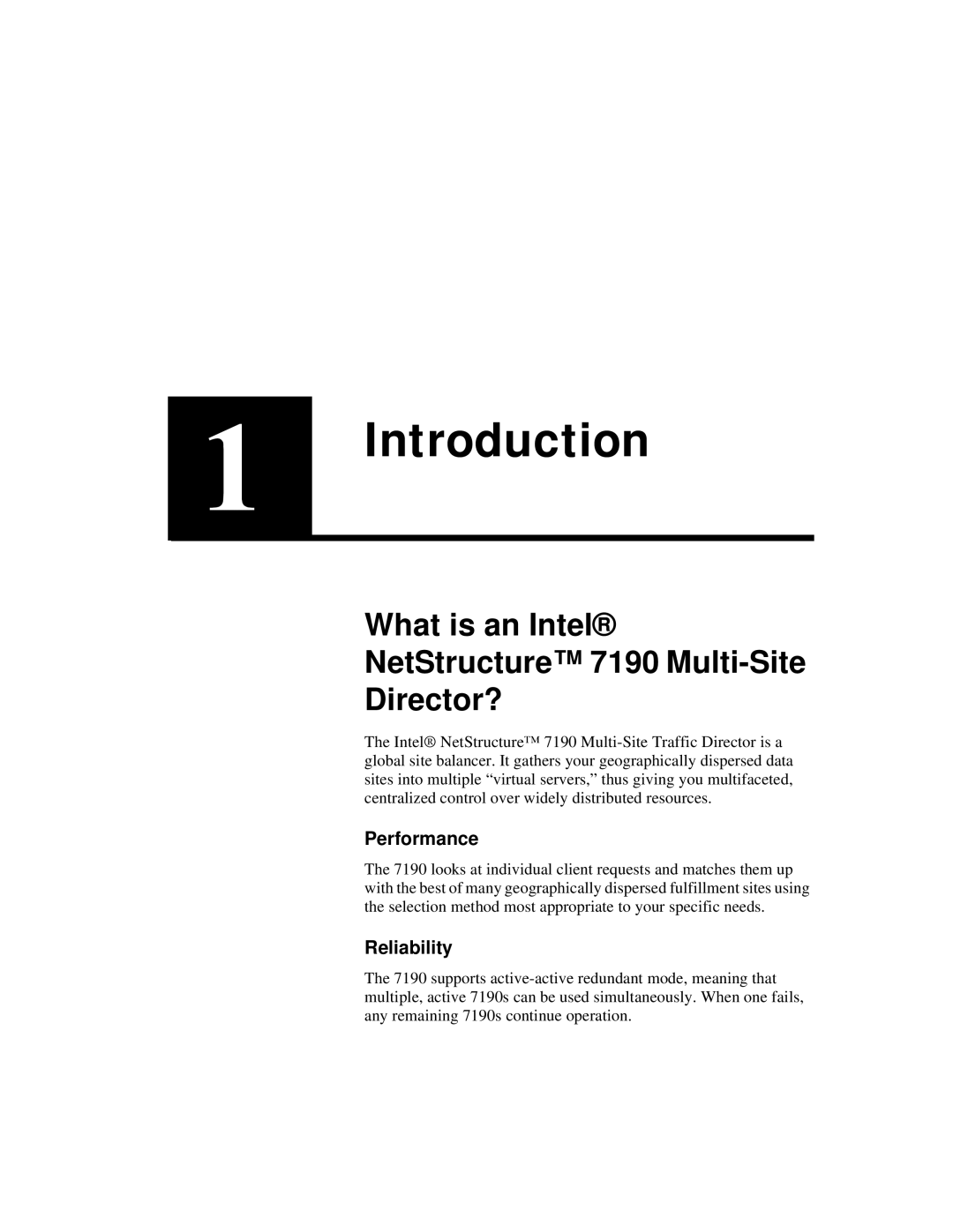 Intel manual What is an Intel NetStructure 7190 Multi-Site Director?, Performance, Reliability 