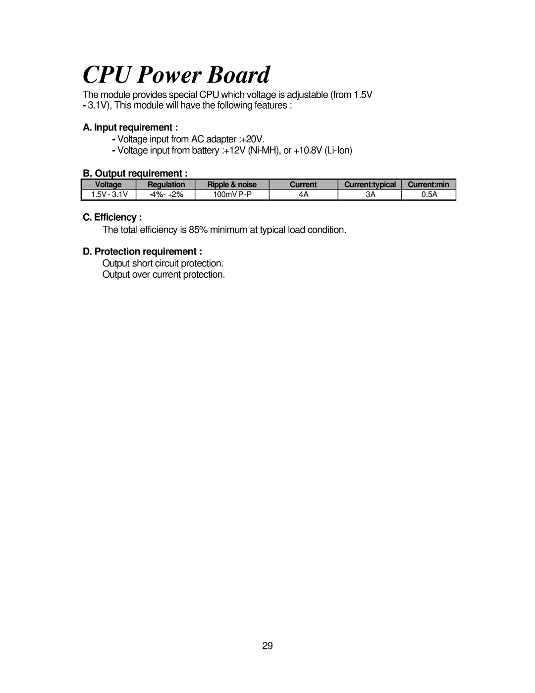 Intel 7200 specifications CPU Power Board, Input requirement, Output requirement, Efficiency 