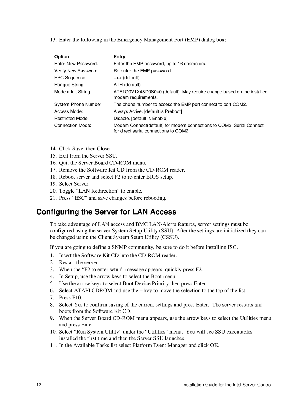 Intel 747116-011 manual Configuring the Server for LAN Access, Option Entry 