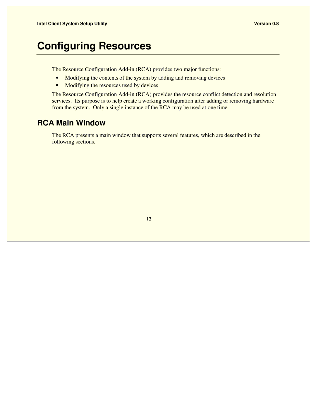 Intel 754458-002 manual Configuring Resources, RCA Main Window 