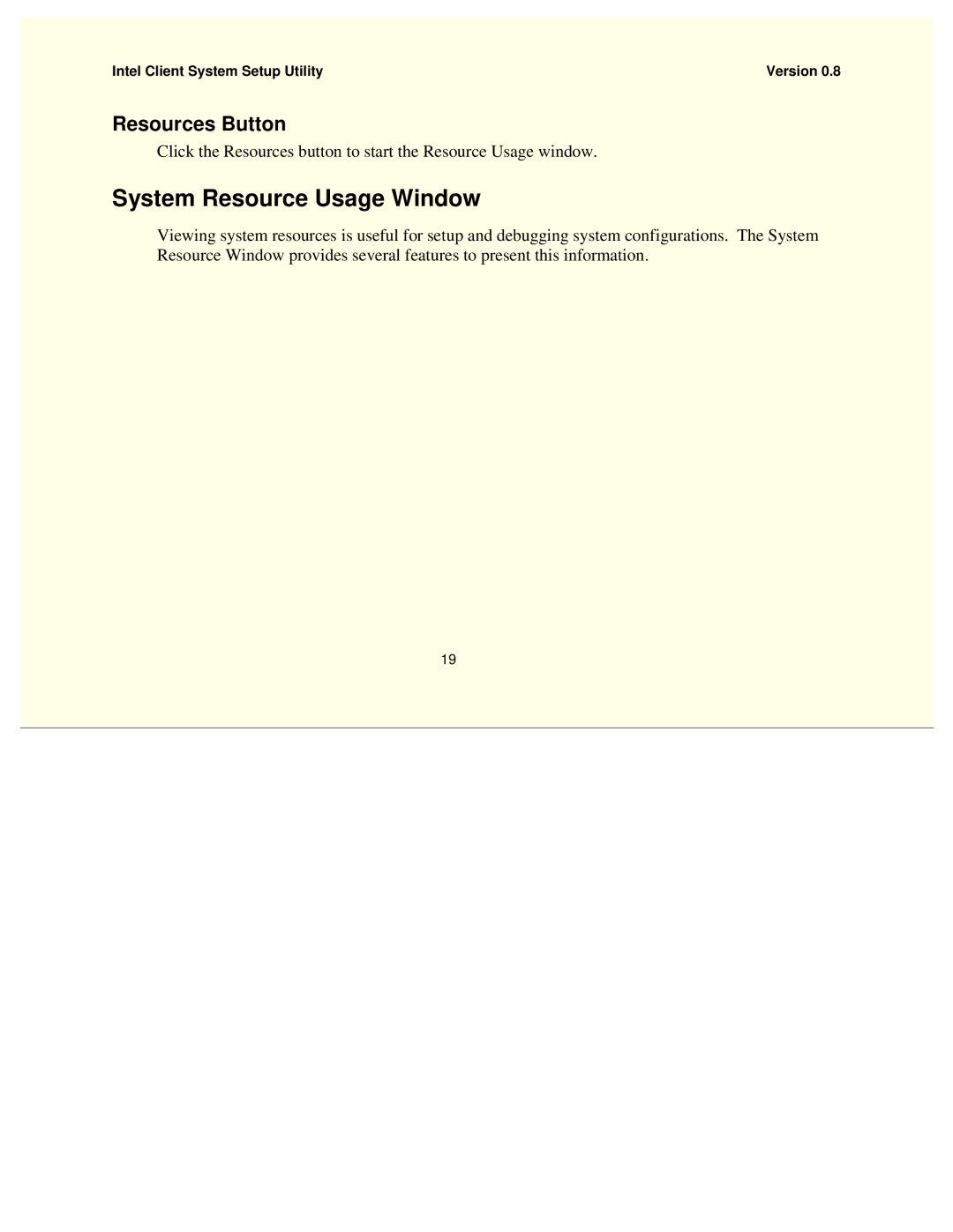 Intel 754458-002 manual System Resource Usage Window, Resources Button 