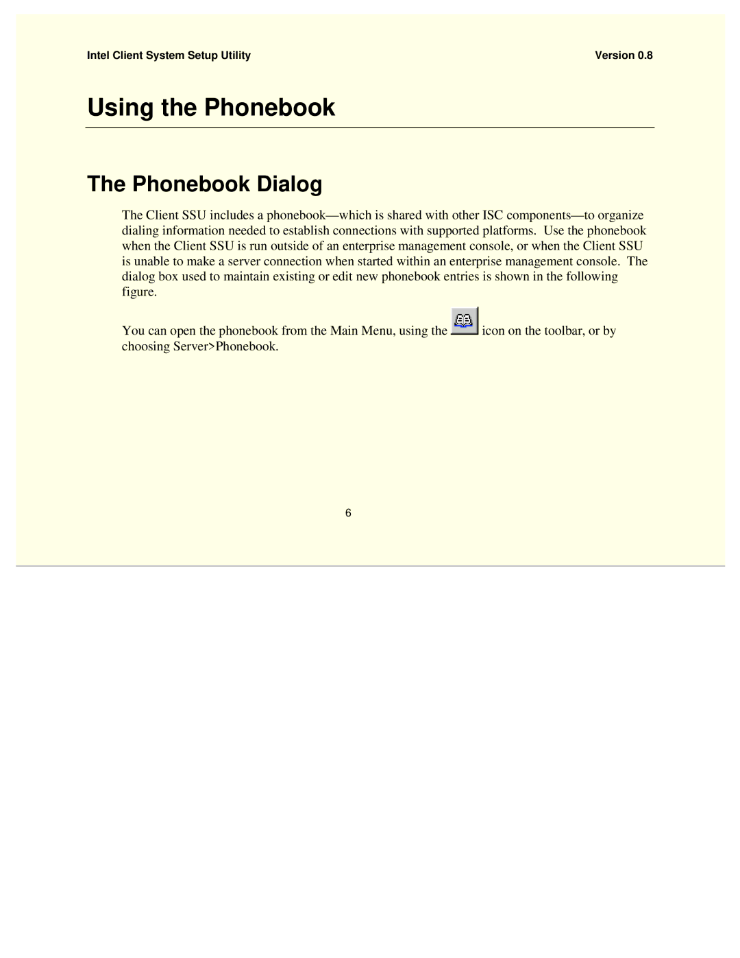 Intel 754458-002 manual Using the Phonebook, Phonebook Dialog 