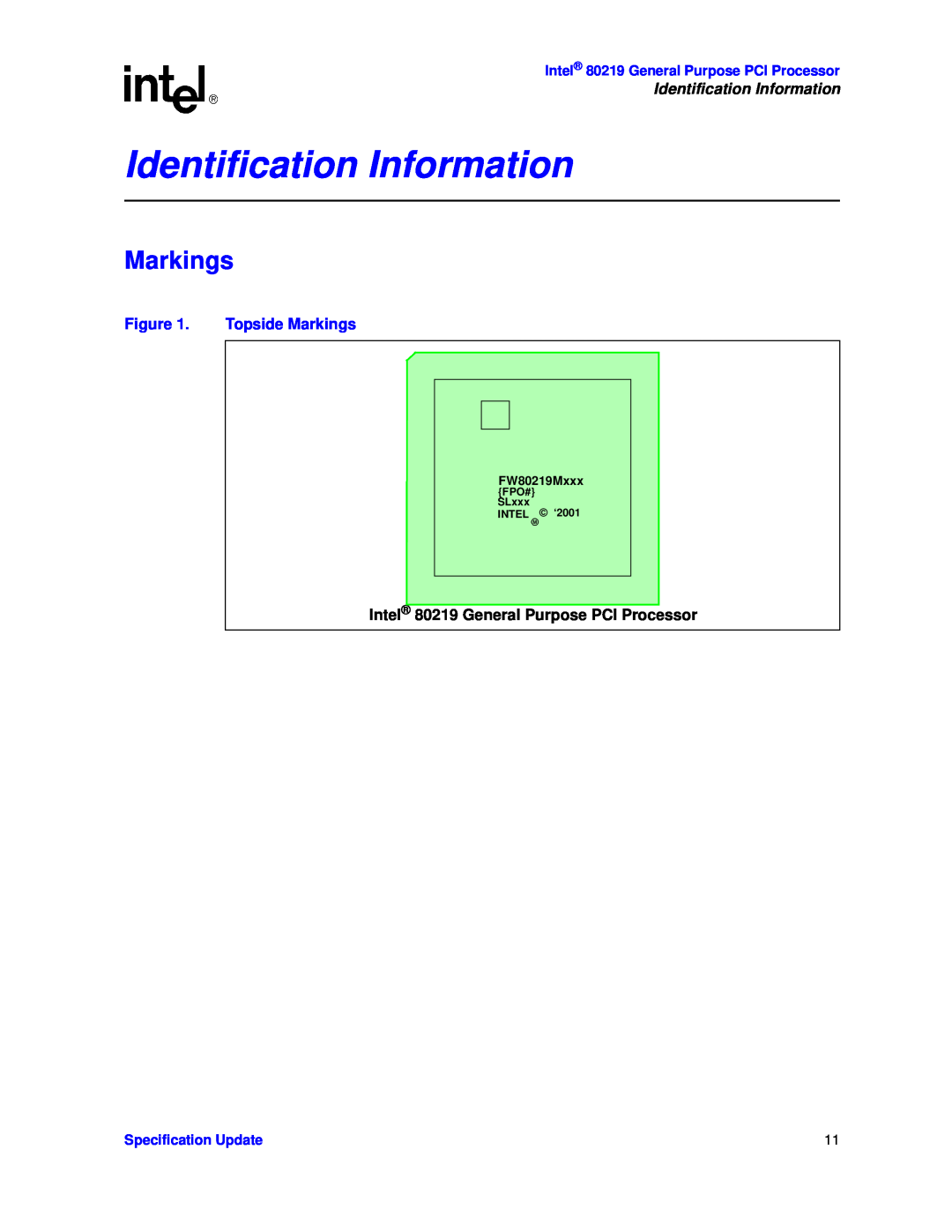 Intel Identification Information, Markings, Intel 80219 General Purpose PCI Processor, Specification Update 