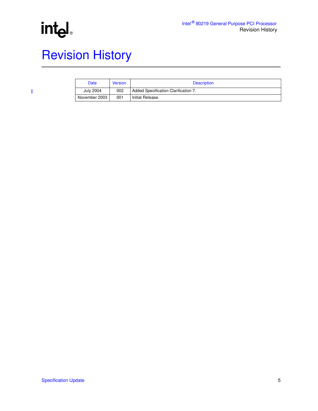 Intel 80219 specifications Revision History 