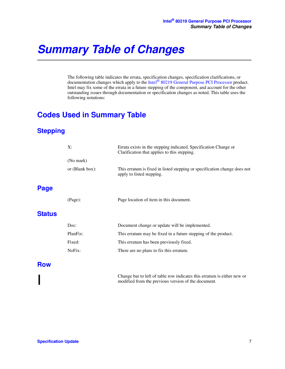 Intel 80219 specifications Summary Table of Changes, Codes Used in Summary Table 