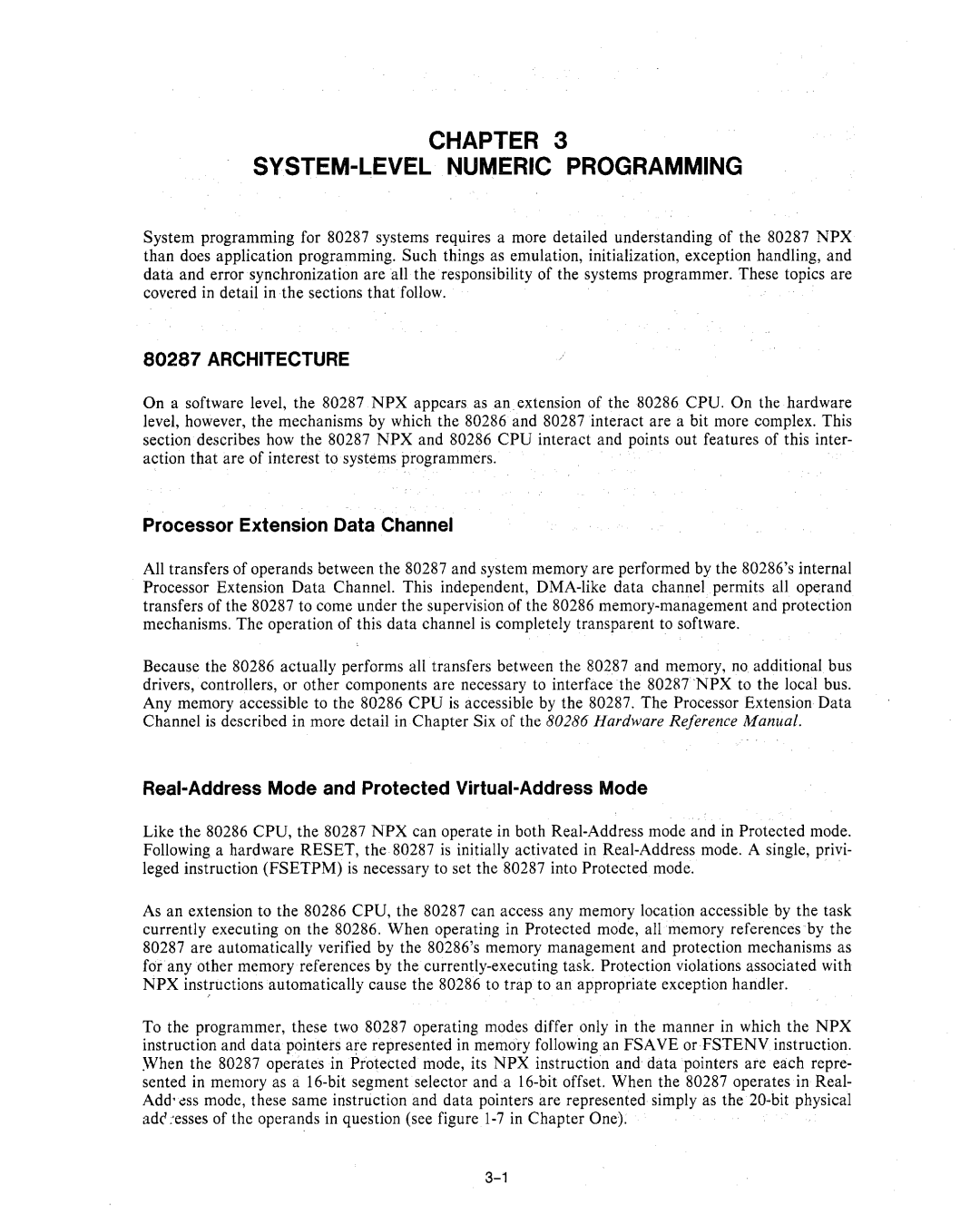 Intel 80286, 80287 Architecture, Processor Extension Data Channel, Real-Address Mode and Protected Virtual-Address Mode 