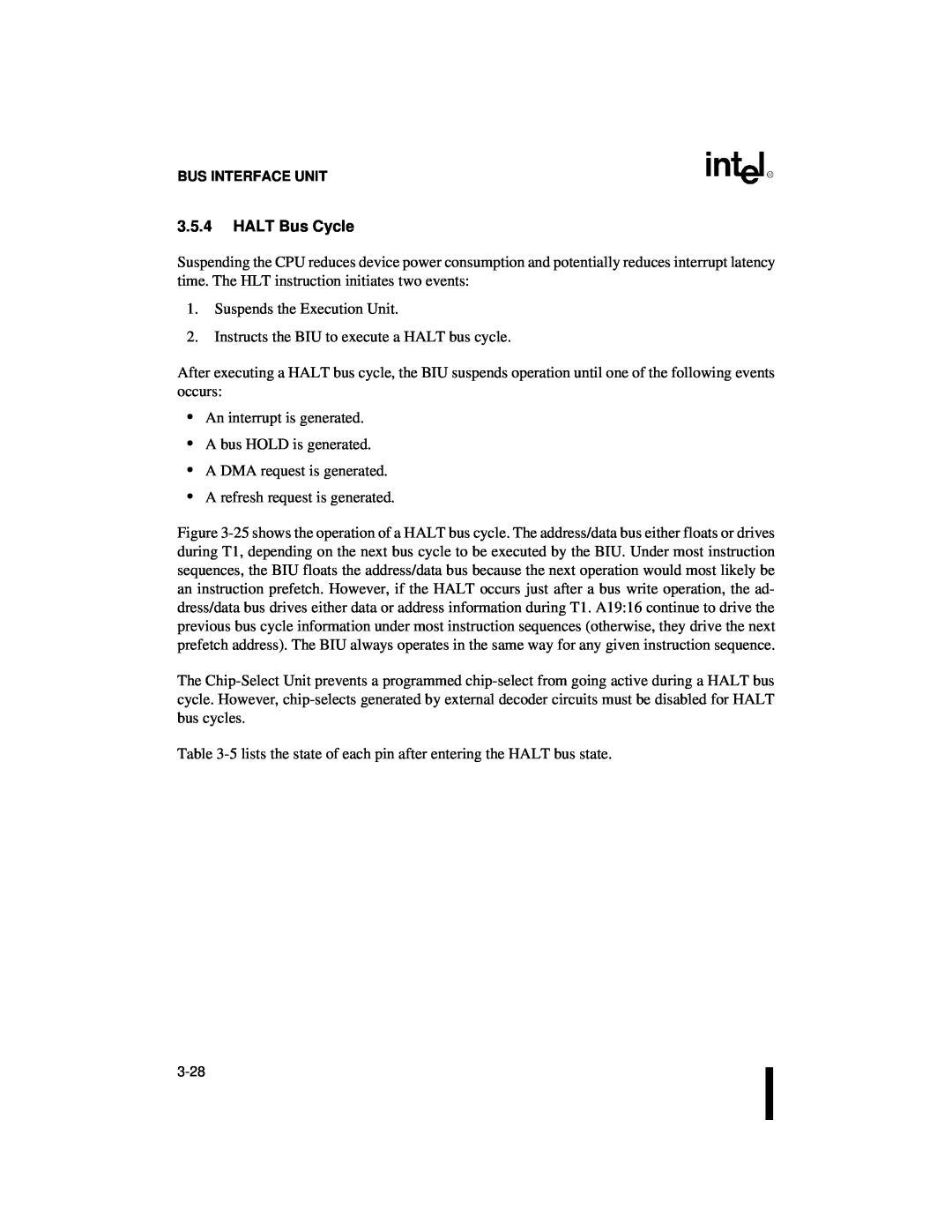 Intel 80C186XL, 80C188XL user manual 3.5.4HALT Bus Cycle 