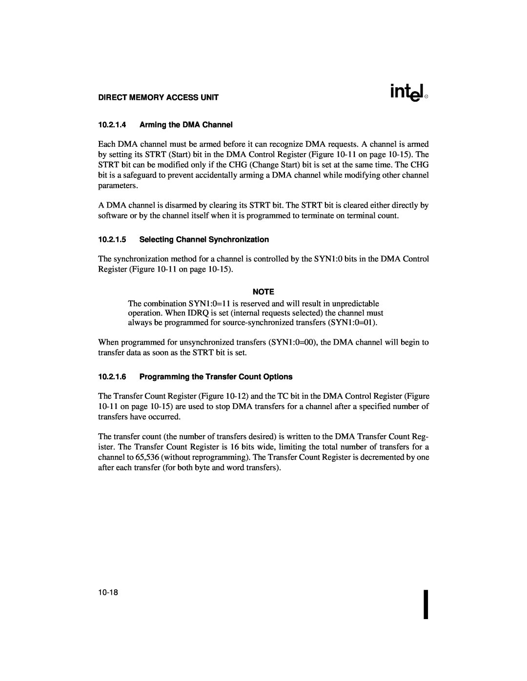 Intel 80C186XL Direct Memory Access Unit, 10.2.1.4Arming the DMA Channel, 10.2.1.5Selecting Channel Synchronization 