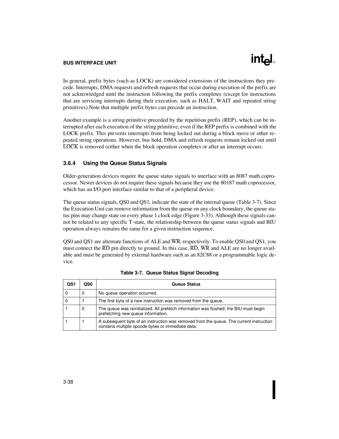 Intel 80C186XL, 80C188XL Using the Queue Status Signals, Queue Status Signal Decoding, No queue operation occurred 