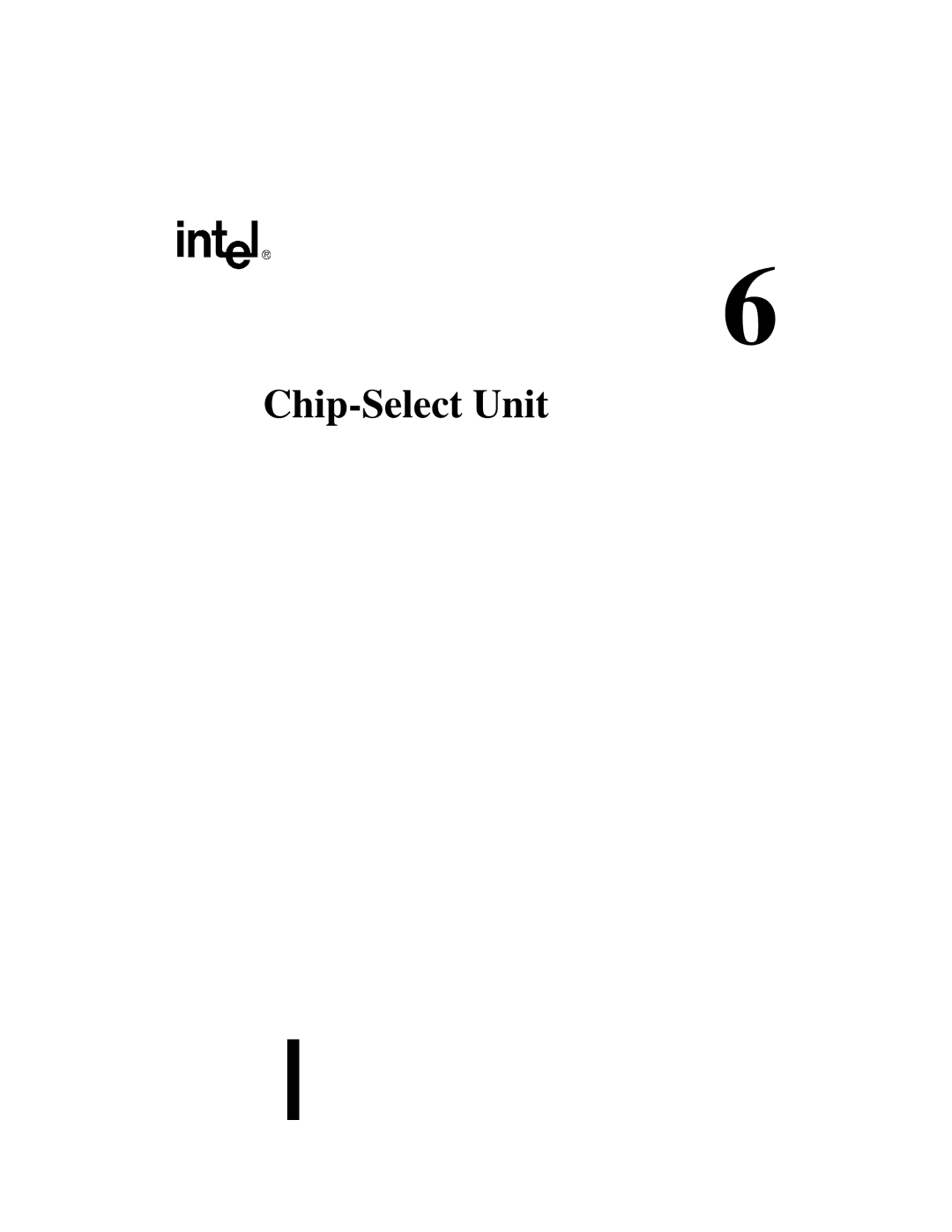 Intel 80C188XL, 80C186XL user manual Chip-Select Unit 