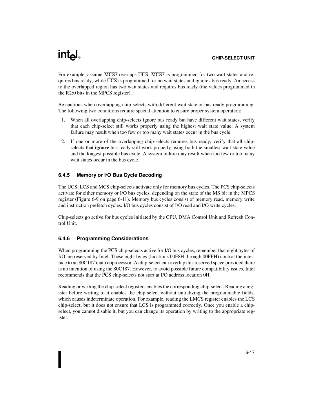 Intel 80C188XL, 80C186XL user manual Memory or I/O Bus Cycle Decoding, Programming Considerations 