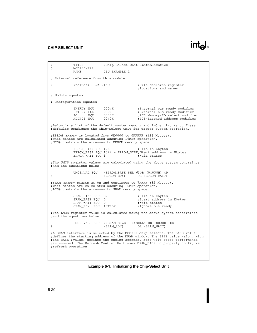 Intel 80C186XL, 80C188XL user manual Example 6-1. Initializing the Chip-Select Unit, MOD186XREF Name CSUEXAMPLE1 