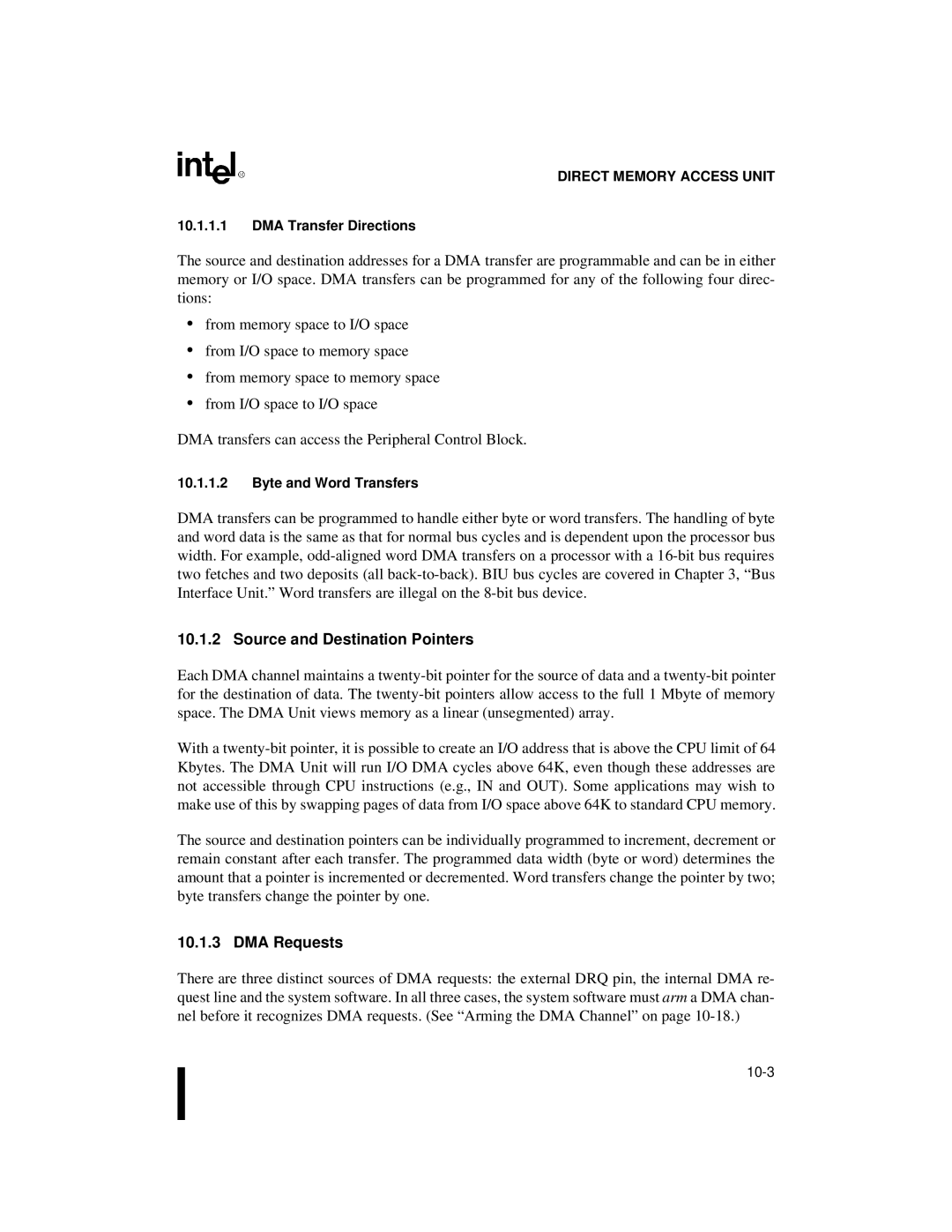 Intel 80C188XL, 80C186XL Source and Destination Pointers, DMA Requests, DMA Transfer Directions, Byte and Word Transfers 