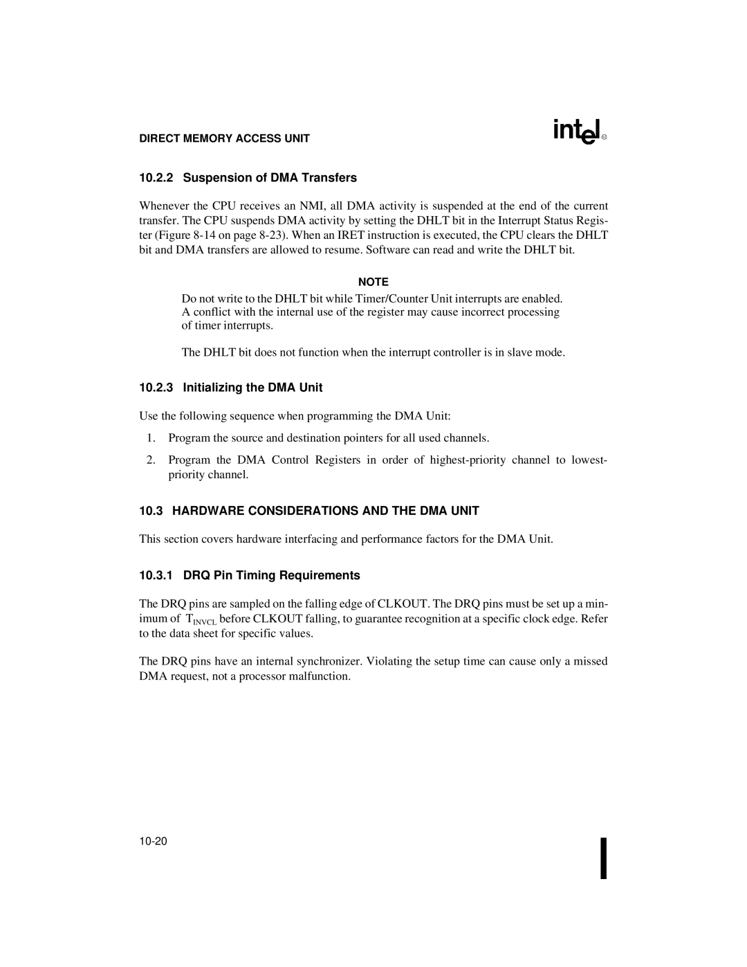 Intel 80C186XL, 80C188XL Suspension of DMA Transfers, Initializing the DMA Unit, Hardware Considerations and the DMA Unit 