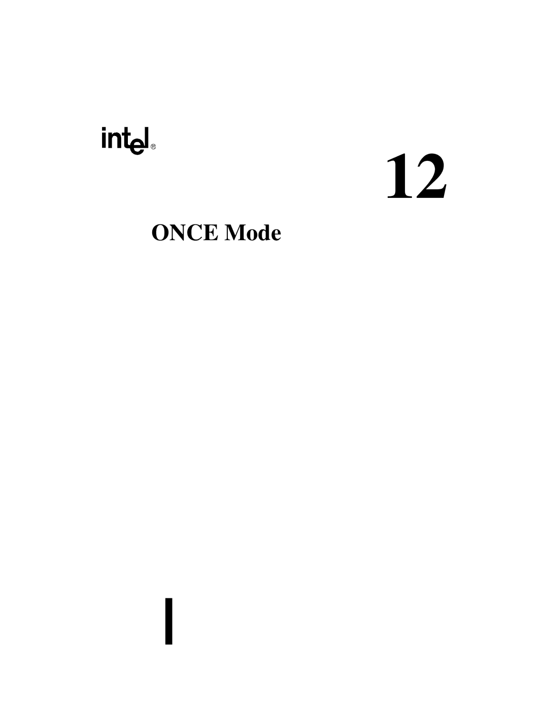 Intel 80C188XL, 80C186XL user manual Once Mode 