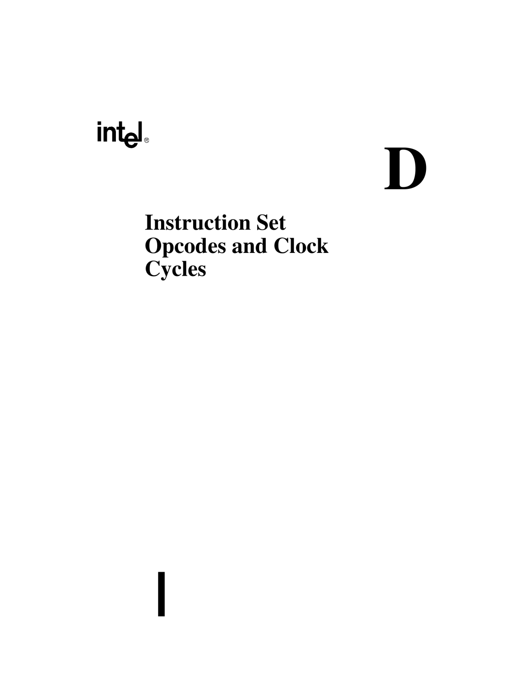 Intel 80C188XL, 80C186XL user manual Instruction Set Opcodes and Clock Cycles 