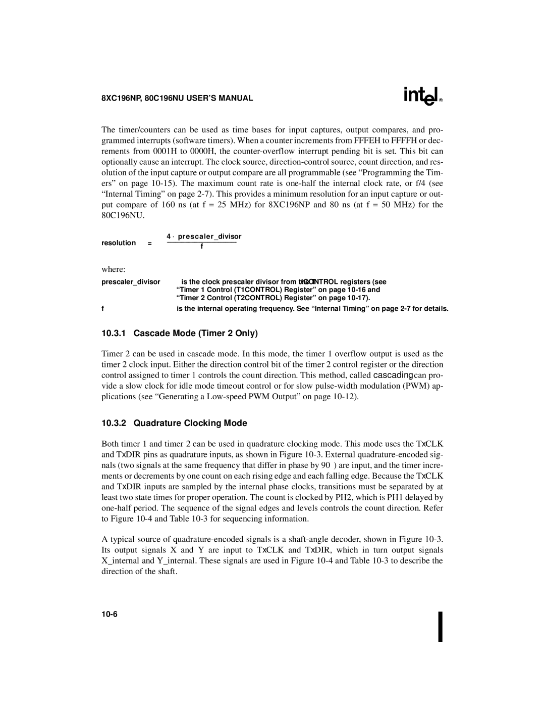 Intel Microcontroller, 80C196NU, 8XC196NP manual Cascade Mode Timer 2 Only, Quadrature Clocking Mode 