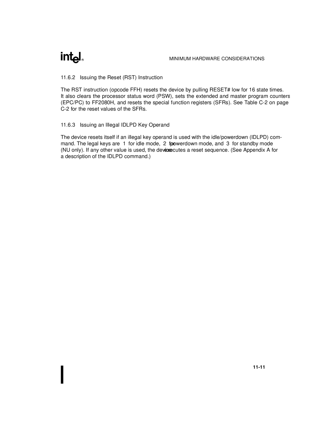 Intel 8XC196NP, 80C196NU, Microcontroller manual Issuing the Reset RST Instruction, Issuing an Illegal Idlpd Key Operand 