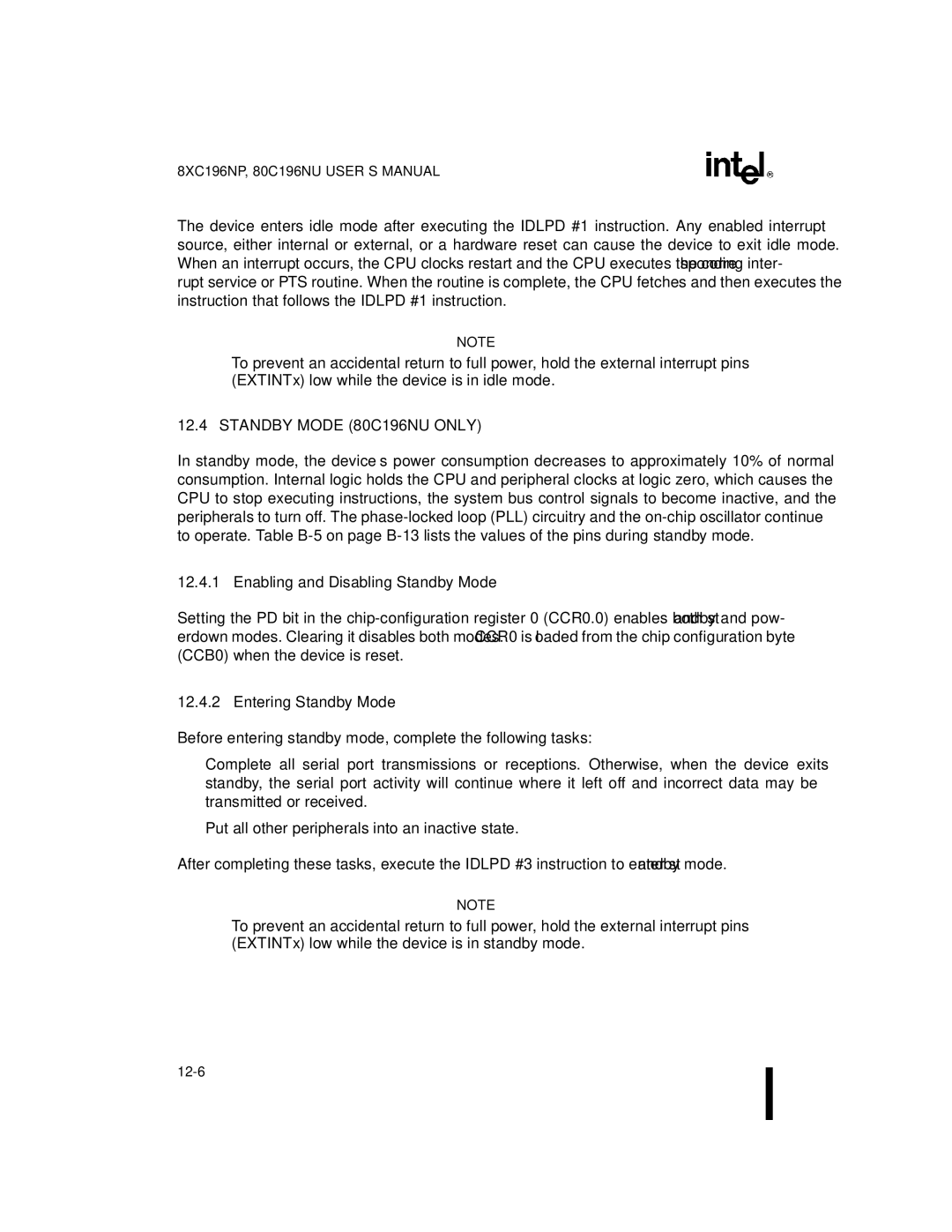 Intel 8XC196NP, Microcontroller Standby Mode 80C196NU only, Enabling and Disabling Standby Mode, Entering Standby Mode 