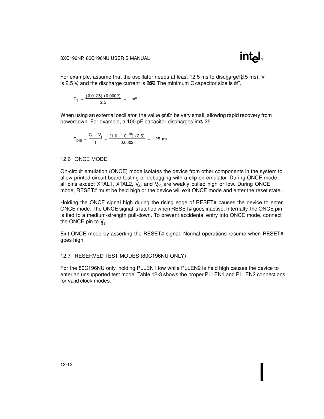 Intel 8XC196NP, Microcontroller manual Once Mode, Reserved Test Modes 80C196NU only 
