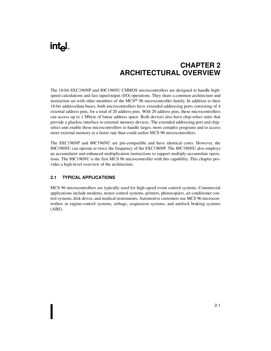 Intel 8XC196NP, 80C196NU, Microcontroller manual Chapter Architectural Overview, Typical Applications 