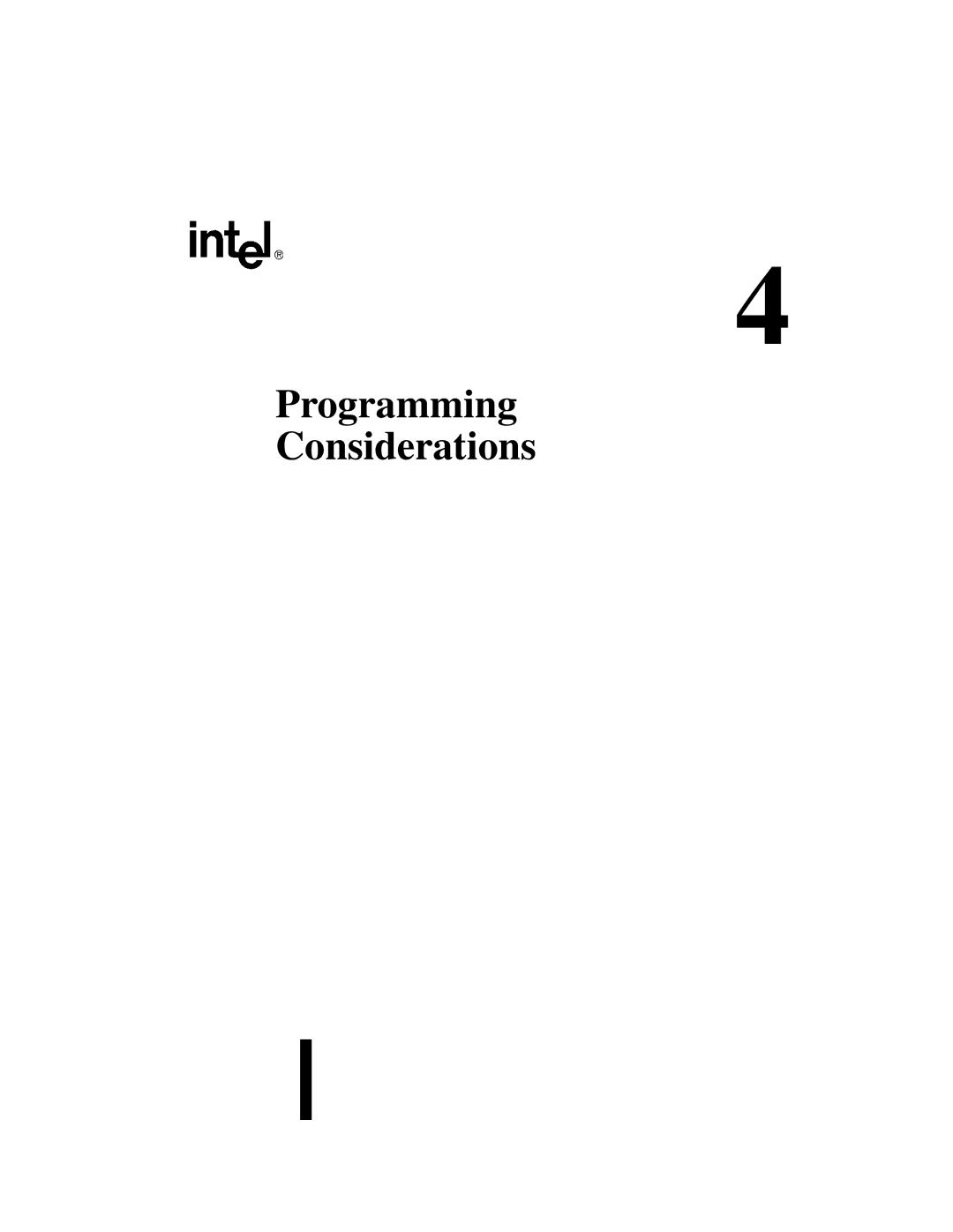 Intel Microcontroller, 80C196NU, 8XC196NP manual Programming Considerations 