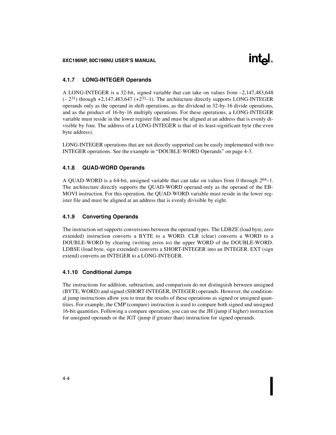 Intel 8XC196NP, 80C196NU, Microcontroller LONG-INTEGER Operands, QUAD-WORD Operands, Converting Operands, Conditional Jumps 