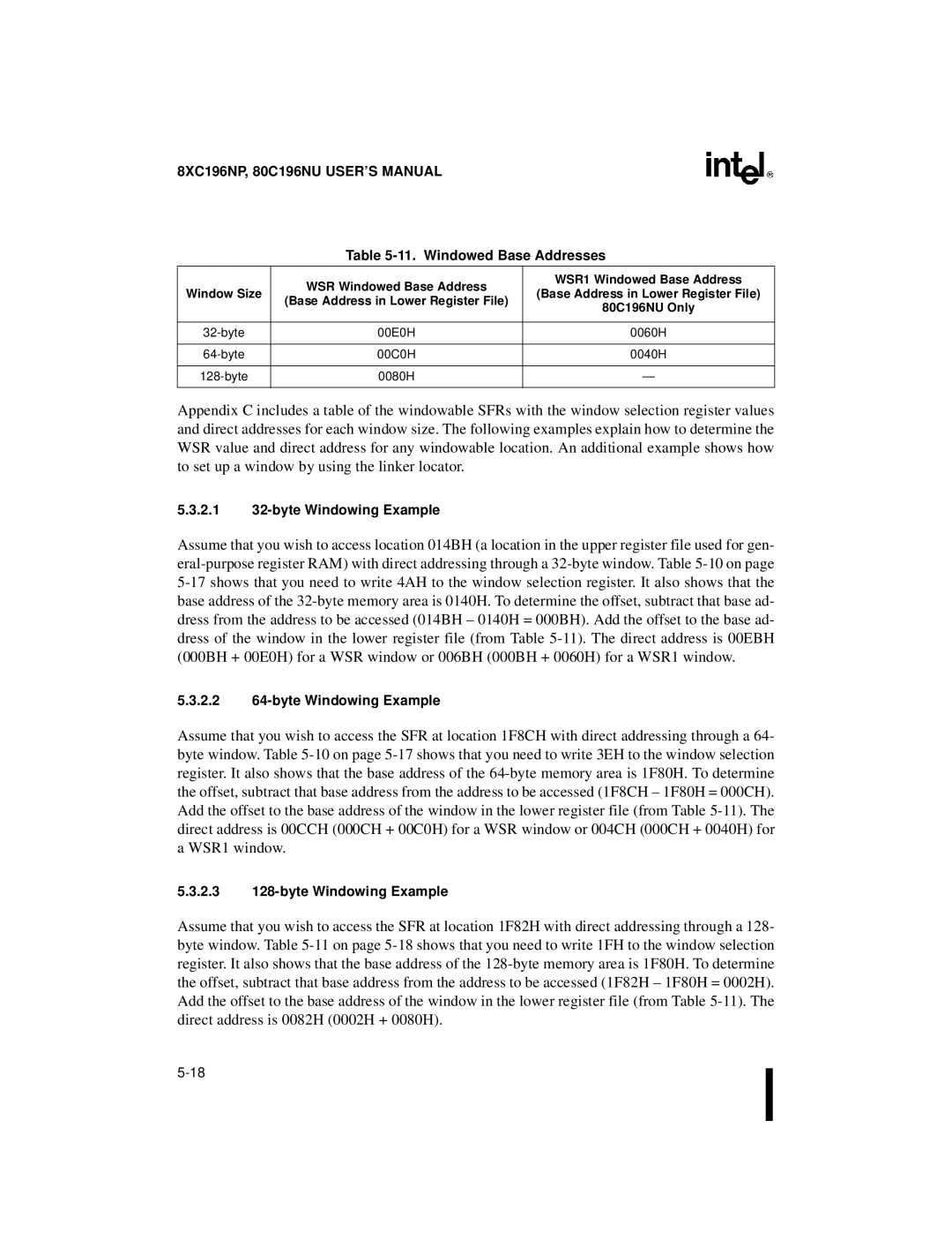 Intel 8XC196NP manual Windowed Base Addresses, 2.1 32-byte Windowing Example, 2.2 64-byte Windowing Example, 80C196NU Only 