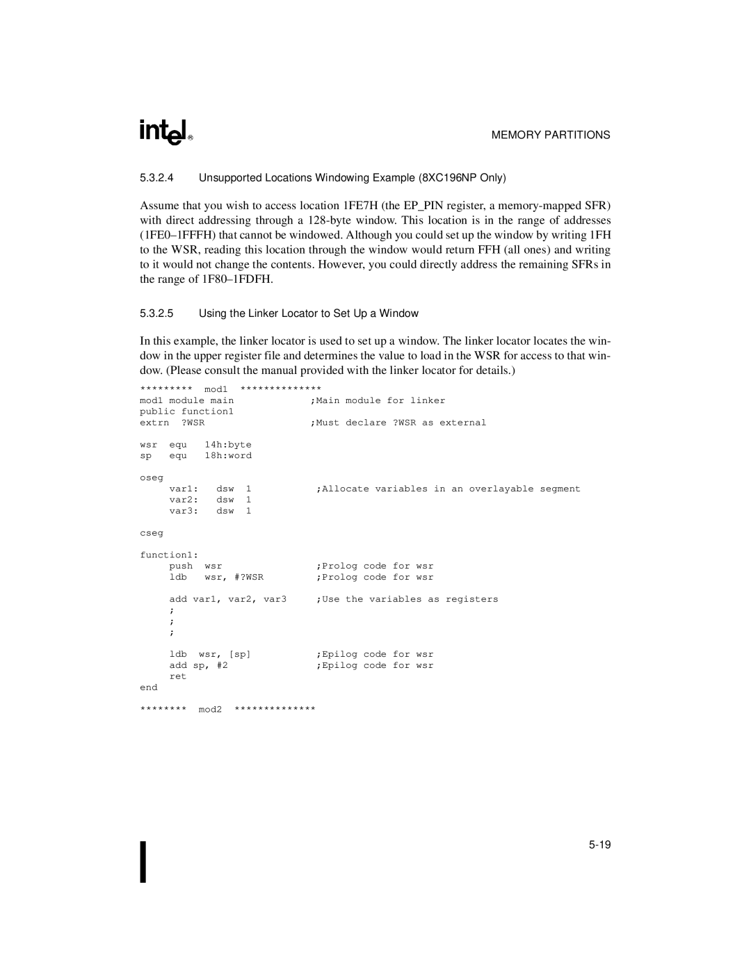 Intel Microcontroller Unsupported Locations Windowing Example 8XC196NP Only, Using the Linker Locator to Set Up a Window 