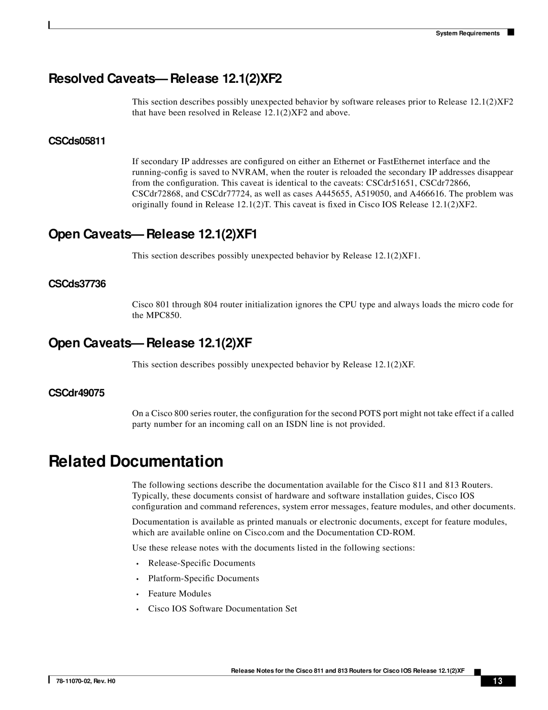 Intel 811, 813 manual Related Documentation, Resolved Caveats-Release 12.12XF2, Open Caveats-Release 12.12XF1 