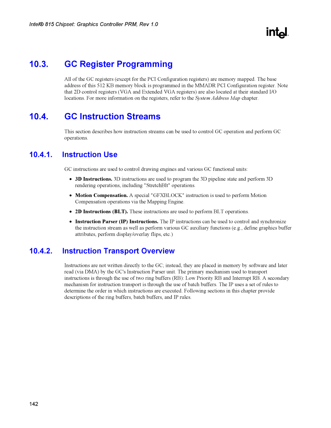 Intel 815 manual GC Register Programming, GC Instruction Streams, Instruction Use, Instruction Transport Overview 