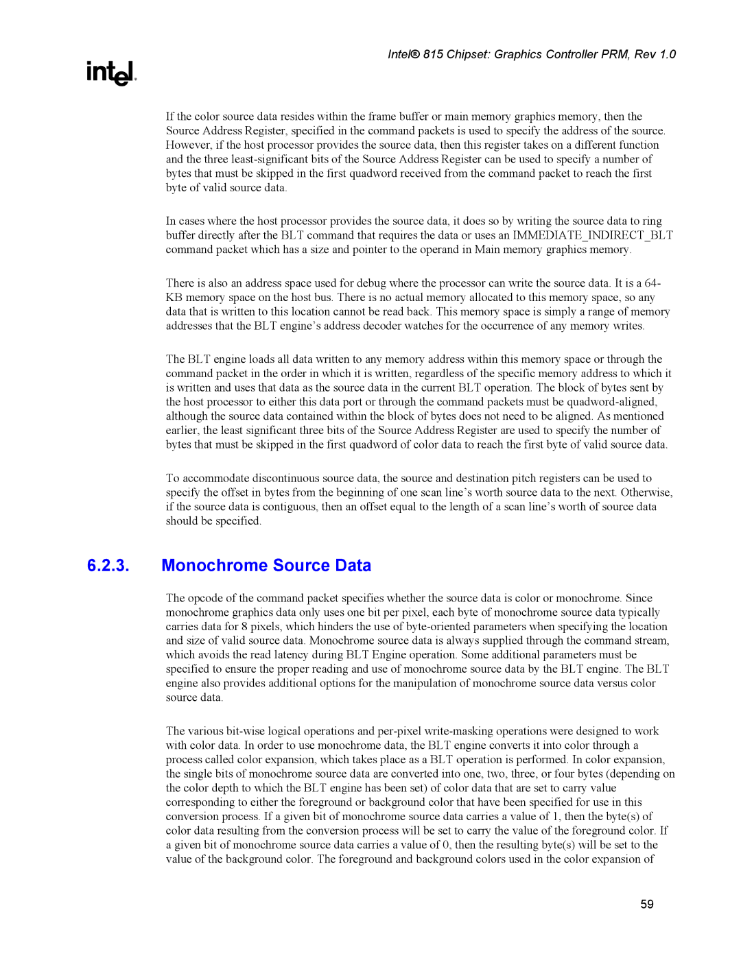 Intel 815 manual Monochrome Source Data 