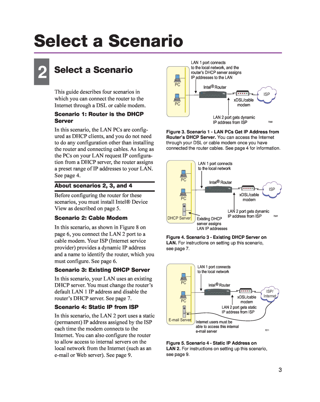 Intel 8205 Select a Scenario, Scenario 1 Router is the DHCP Server, About scenarios 2, 3, and, Scenario 2 Cable Modem 