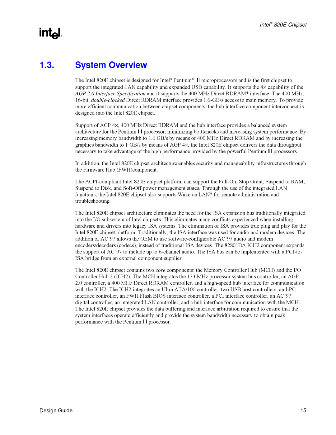 Intel 820E manual System Overview 