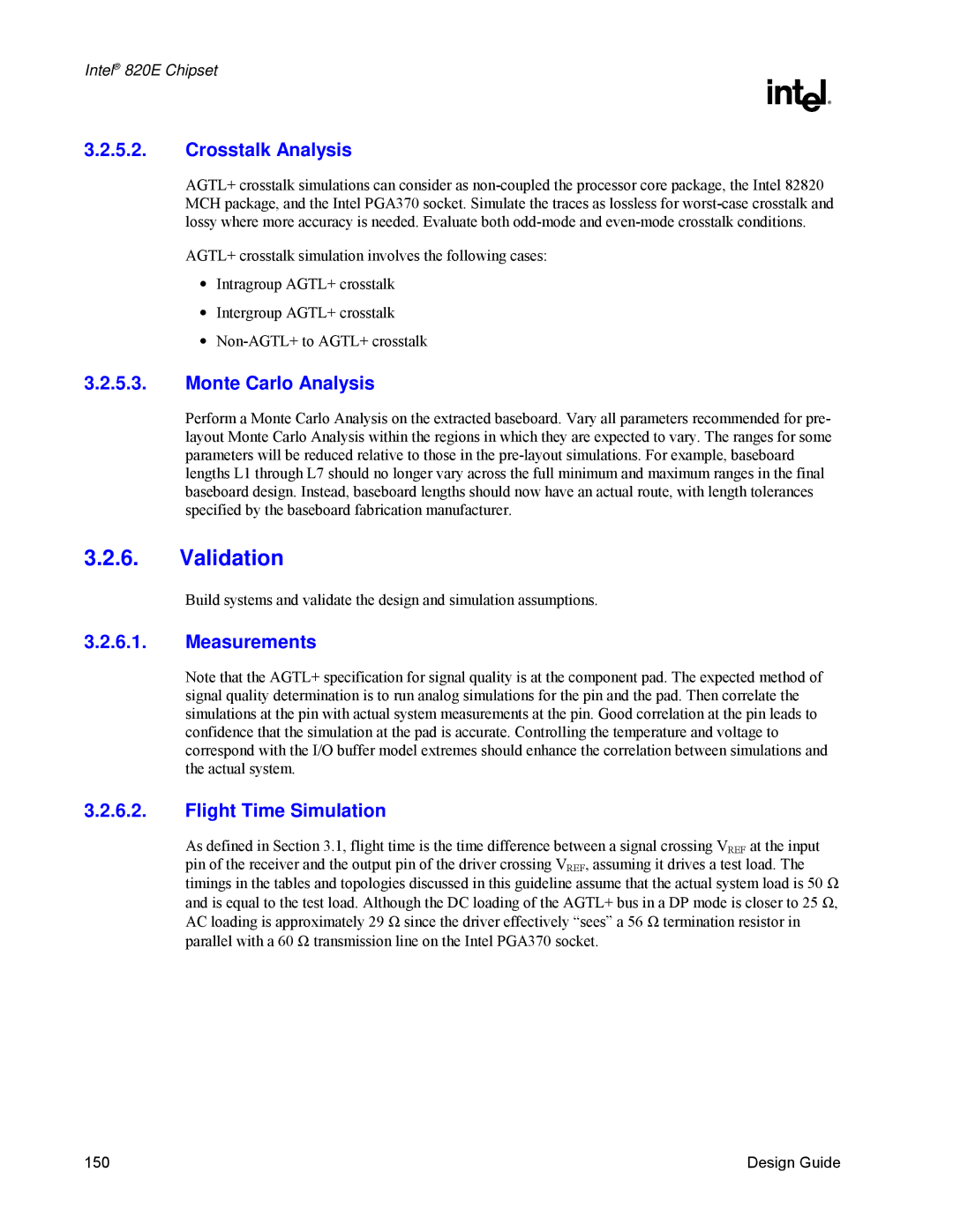 Intel 820E manual Validation, Crosstalk Analysis, Measurements Flight Time Simulation 