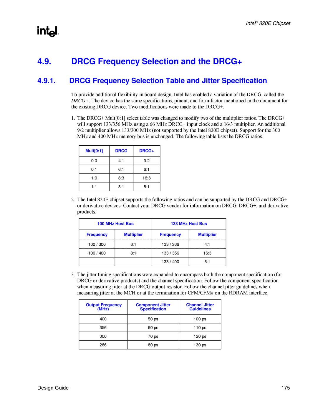 Intel 820E manual Drcg Frequency Selection and the DRCG+, Drcg Frequency Selection Table and Jitter Specification 