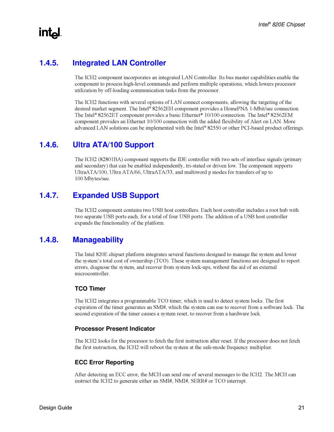 Intel 820E manual Integrated LAN Controller, Ultra ATA/100 Support, Expanded USB Support, Manageability 