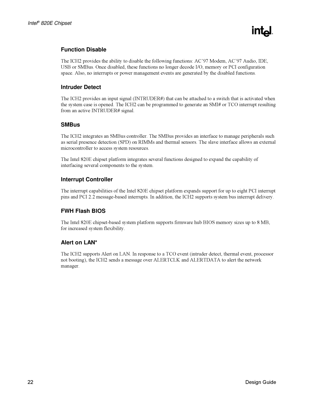 Intel 820E manual Function Disable, Intruder Detect, SMBus, Interrupt Controller, Alert on LAN 