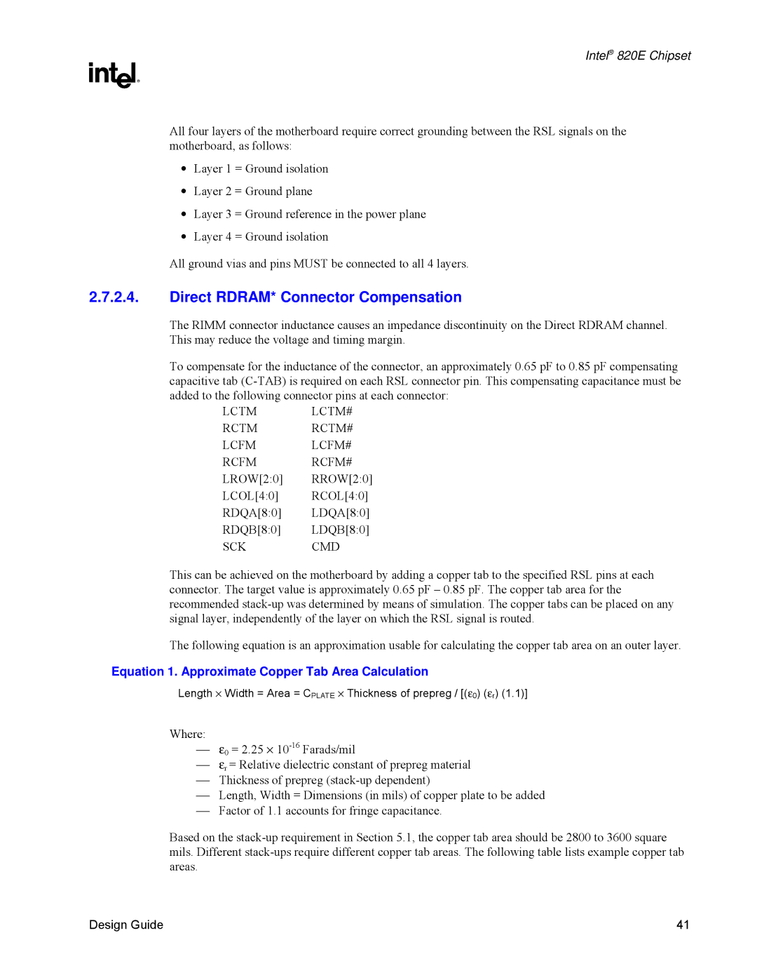 Intel 820E manual Direct RDRAM* Connector Compensation, Equation 1. Approximate Copper Tab Area Calculation 