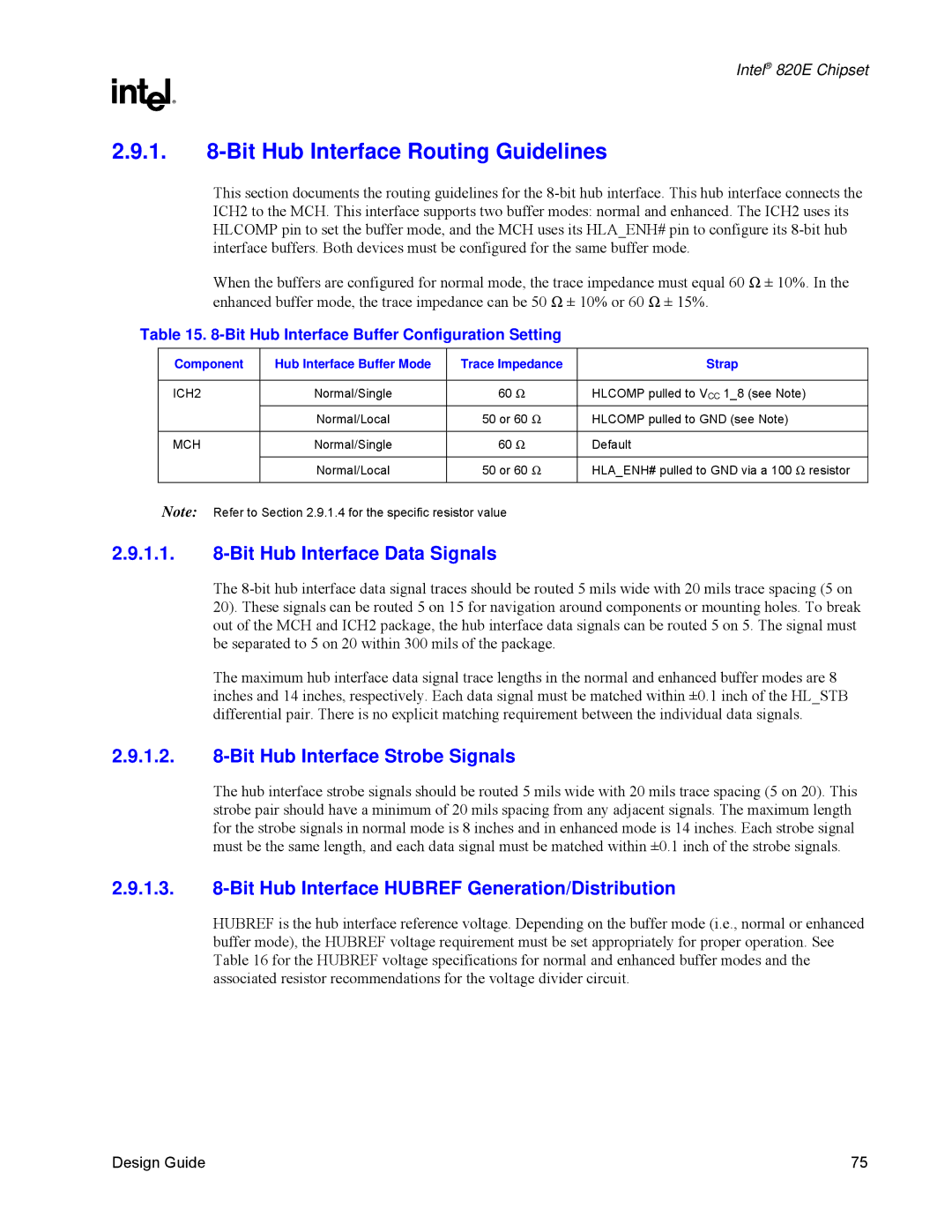 Intel 820E manual Bit Hub Interface Routing Guidelines, Bit Hub Interface Data Signals, Bit Hub Interface Strobe Signals 