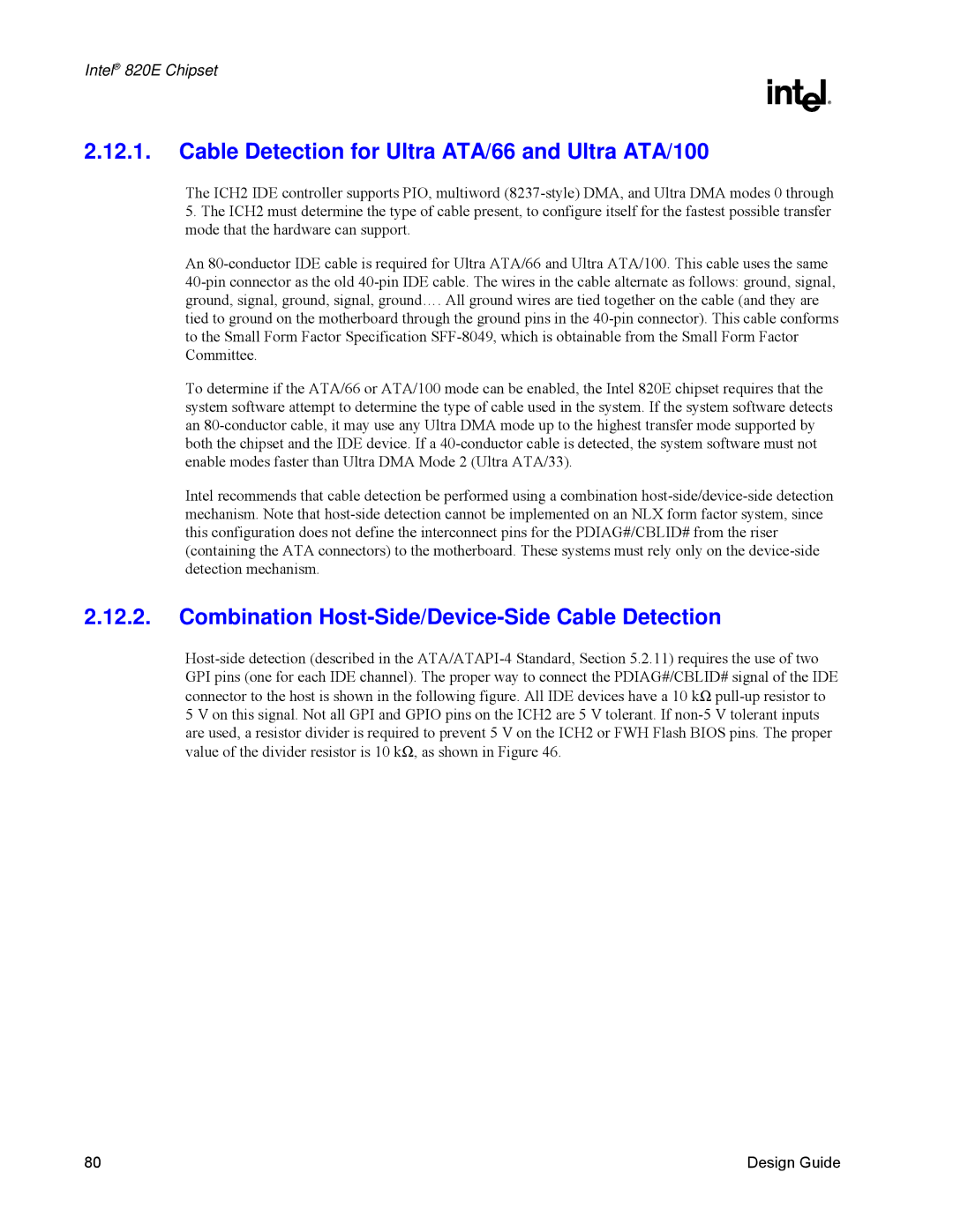 Intel 820E manual Cable Detection for Ultra ATA/66 and Ultra ATA/100, Combination Host-Side/Device-Side Cable Detection 