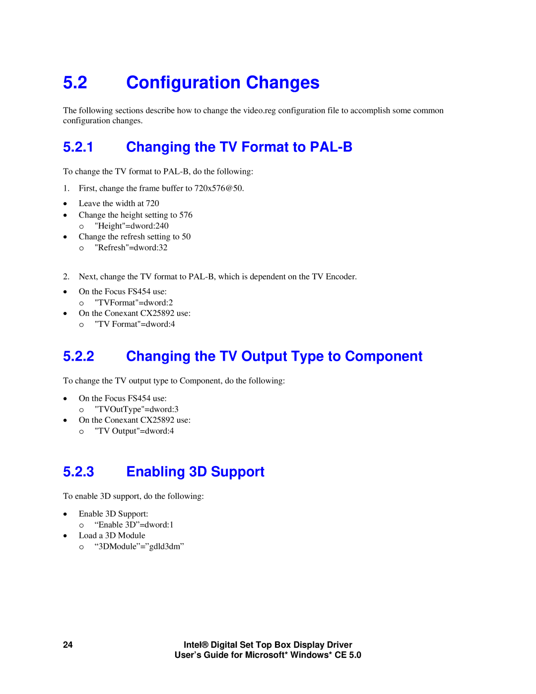 Intel 82830M GMCH manual Configuration Changes, Changing the TV Format to PAL-B, Changing the TV Output Type to Component 